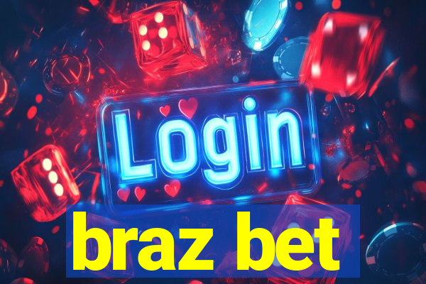 braz bet